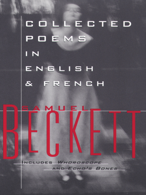 Title details for Collected Poems in English and French by Samuel Beckett - Available